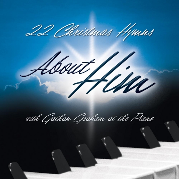 22 Christmas Hymns About Him